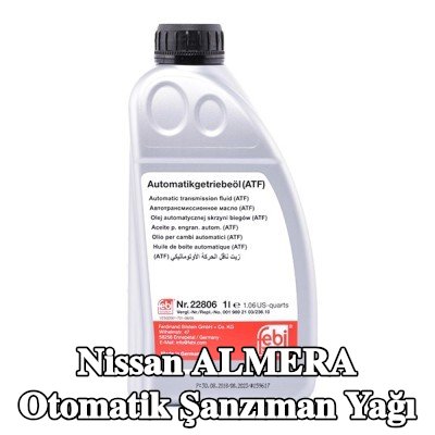 FEBI BILSTEIN Otomatik şanzıman yağı — Nissan Almera