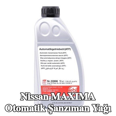 FEBI BILSTEIN Otomatik şanzıman yağı — Nissan Maxima