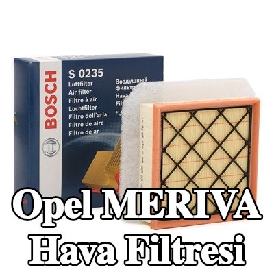 BOSCH Hava filtresi — Opel Meriva