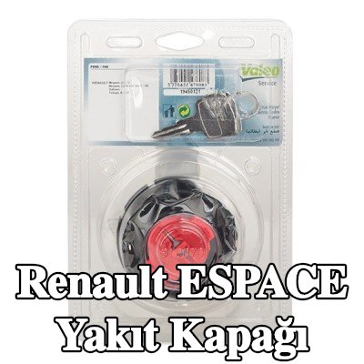 VALEO Yakıt kapağı — 1995 Renault Espace