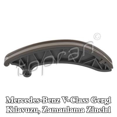 TOPRAN Gergi Kılavuzu, zamanlama zinciri — Mercedes-Benz V-Class