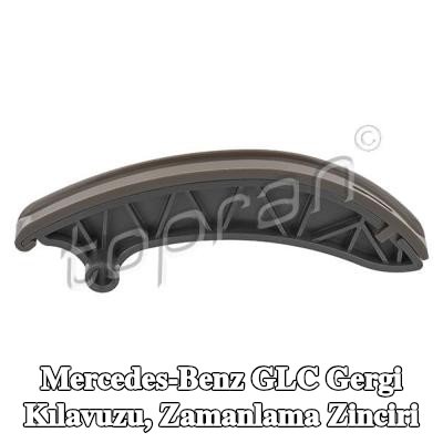 TOPRAN Gergi Kılavuzu, zamanlama zinciri — Mercedes-Benz Glc
