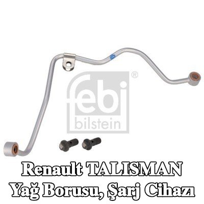 FEBI BILSTEIN Yağ Borusu, şarj cihazı — Renault Talisman