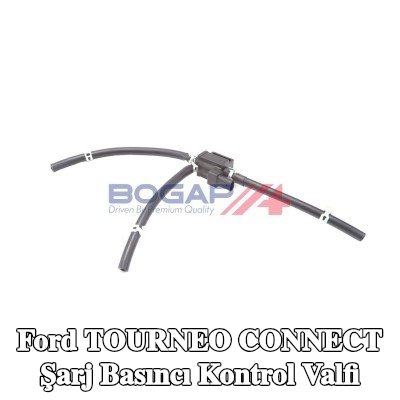 BOGAP Şarj Basıncı Kontrol Valfi — Ford Tourneo Connect