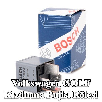 BOSCH Kızdırma bujisi rölesi — Volkswagen Golf