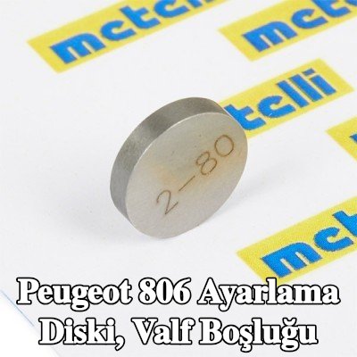 METELLI Ayarlama Diski, valf boşluğu — Peugeot 806