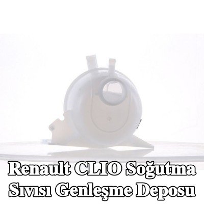 MAHLE Kapaksız soğutma sıvısı genleşme tankı — Renault Clio
