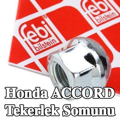 FEBI BILSTEIN Tekerlek Somunu 19 — 2002 Honda Accord