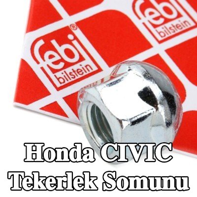 FEBI BILSTEIN Tekerlek Somunu 19 — 2002 Honda Civic