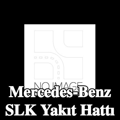 METZGER Yakıt hattı — Mercedes-Benz Slk