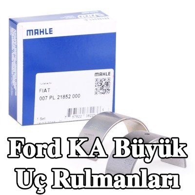 MAHLE Büyük Uç Rulmanları — 2012 Ford Ka