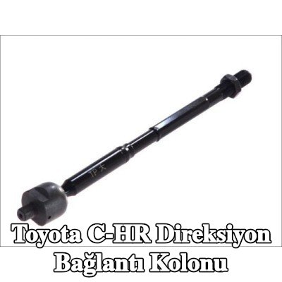 YAMATO Direksiyon Bağlantı Kolonu — Toyota C-hr