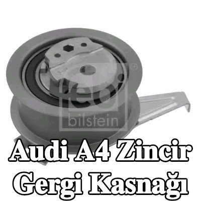 FEBI BILSTEIN Zincir gergi kasnağı — Audi A4