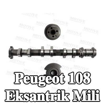 motive Eksantrik Mili — Peugeot 108