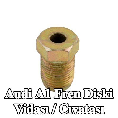 Connect Fren diski vidası / cıvatası — 2012 Audi A1