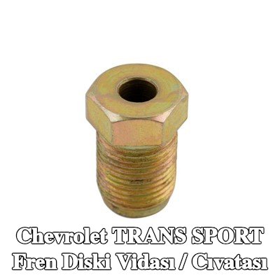 Connect Fren diski vidası / cıvatası — Chevrolet Trans Sport