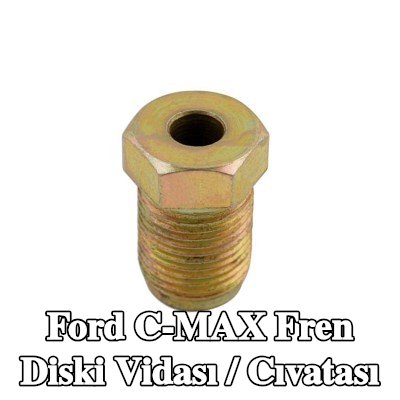 Connect Fren diski vidası / cıvatası — Ford C-max