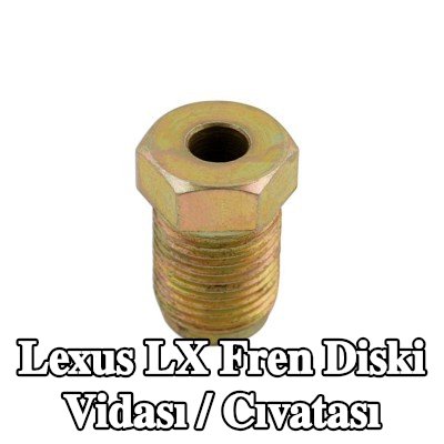 Connect Fren diski vidası / cıvatası — Lexus Lx