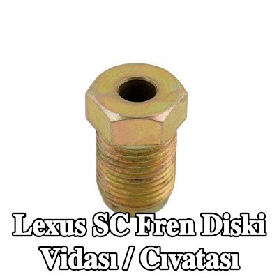 Connect Fren diski vidası / cıvatası — Lexus Sc