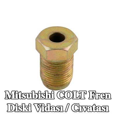 Connect Fren diski vidası / cıvatası — Mitsubishi Colt
