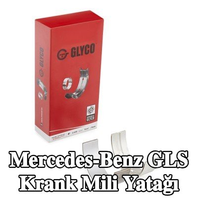 GLYCO Krank mili yatağı Bronz kaplı çelik arka — Mercedes-Benz Gls