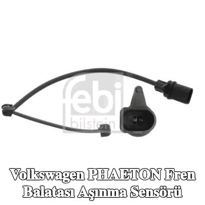 FEBI BILSTEIN Ön aks fren balatası aşınma sensörü — Volkswagen Phaeton