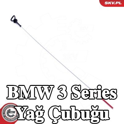 ESEN SKV Yağ Çubuğu — BMW 3 Series