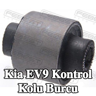 FEBEST Kontrol kolu burcu — Kia Ev9
