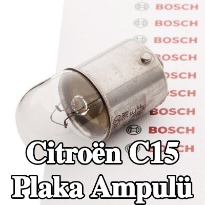 BOSCH Plaka ampulü — Citroën C15