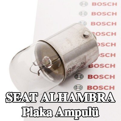 BOSCH Plaka ampulü — 2000 SEAT Alhambra