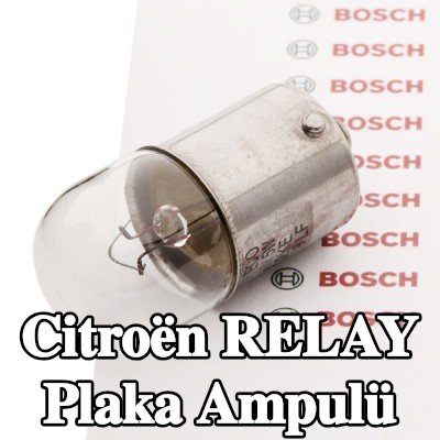 BOSCH Plaka ampulü — Citroën Relay