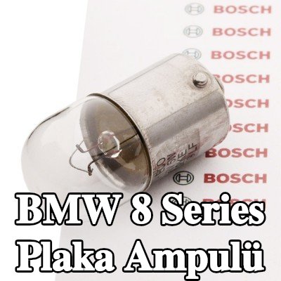 BOSCH Plaka ampulü — BMW 8 Series