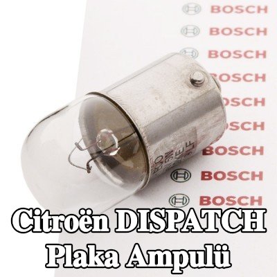 BOSCH Plaka ampulü — 2003 Citroën Dispatch