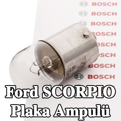 BOSCH Plaka ampulü — Ford Scorpio