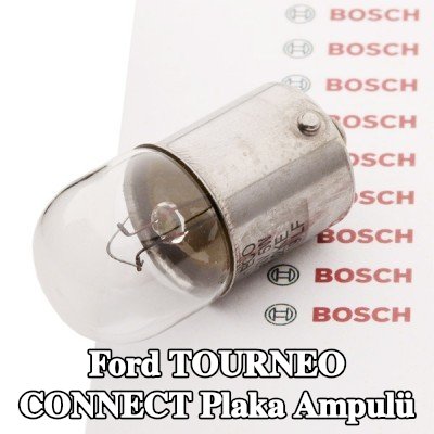 BOSCH Plaka ampulü — 2012 Ford Tourneo Connect