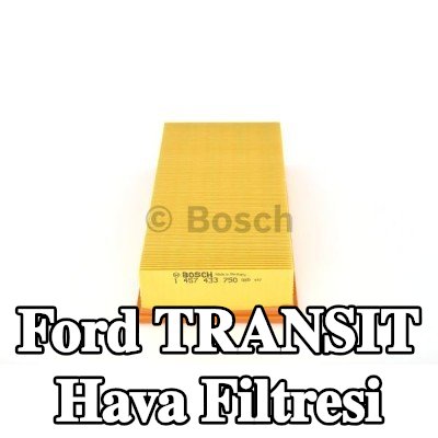 BOSCH Hava filtresi — 1997 Ford Transit
