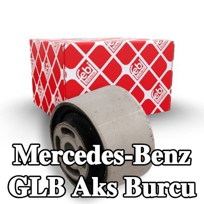 FEBI BILSTEIN Arka aks burcu, Arka Aks Sol, Arka Aks Sağ — Mercedes-Benz Glb