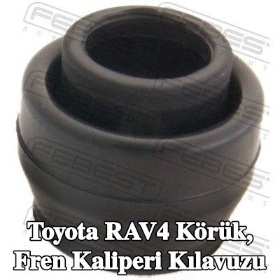 FEBEST Körük, fren kaliperi kılavuzu — 2002 Toyota Rav4
