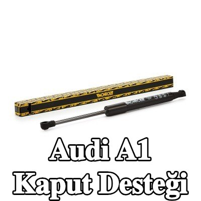 MONROE Kaput desteği — 2011 Audi A1