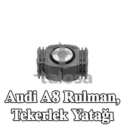 TALOSA Rulman, tekerlek yatağı — Audi A8