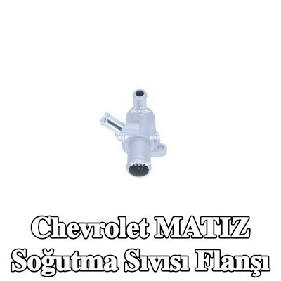 NRF Soğutma Sıvısı Flanşı — Chevrolet Matiz