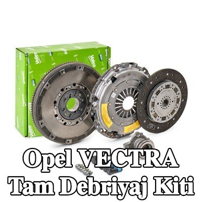 VALEO Tam debriyaj kiti — Opel Vectra