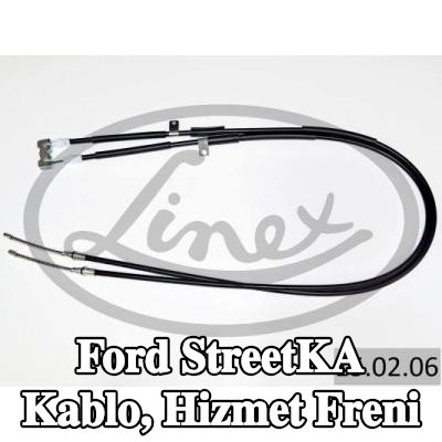 LINEX Kablo, hizmet freni — Ford StreetKA