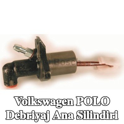BOSCH Debriyaj ana silindiri — 2000 Volkswagen Polo