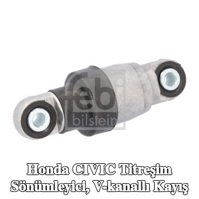 FEBI BILSTEIN Titreşim Sönümleyicisi, Motor tarafına takılan V-kayışı — Honda Civic