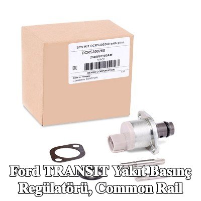 DENSO Yakıt basınç regülatörü, common rail — 2012 Ford Transit
