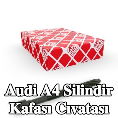 FEBI BILSTEIN Silindir Kafası Cıvatası — 2012 Audi A4