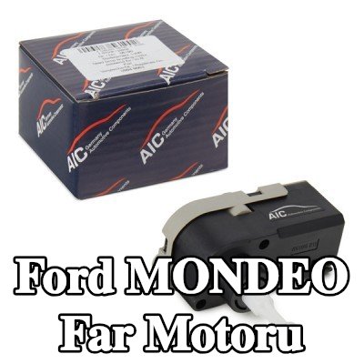 AIC Far motoru — Ford Mondeo