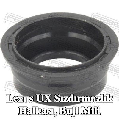 FEBEST Sızdırmazlık Halkası, buji mili — Lexus Ux