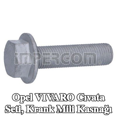 ORIGINAL IMPERIUM Cıvata seti, krank mili kasnağı — 2012 Opel Vivaro